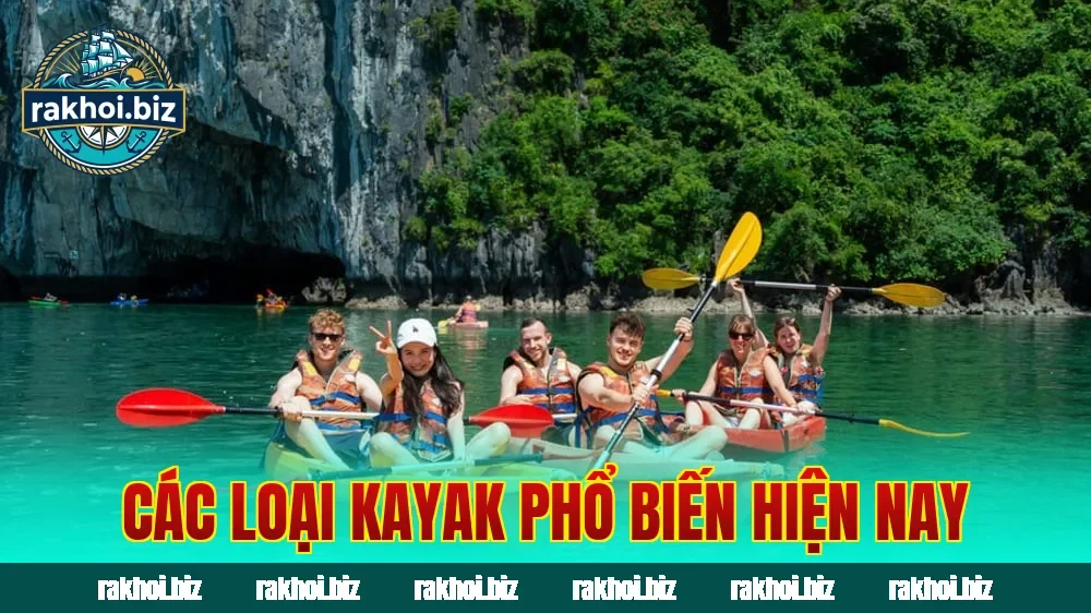 Các loại kayak phổ biến hiện nay