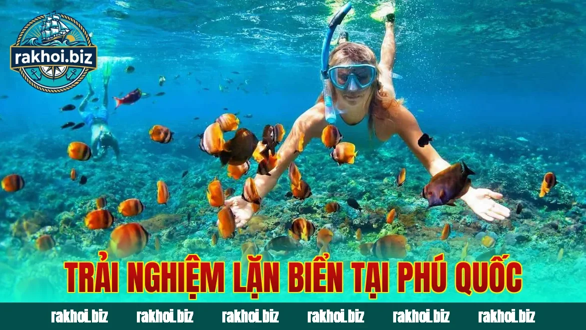 Trải nghiệm lặn biển tại Phú Quốc