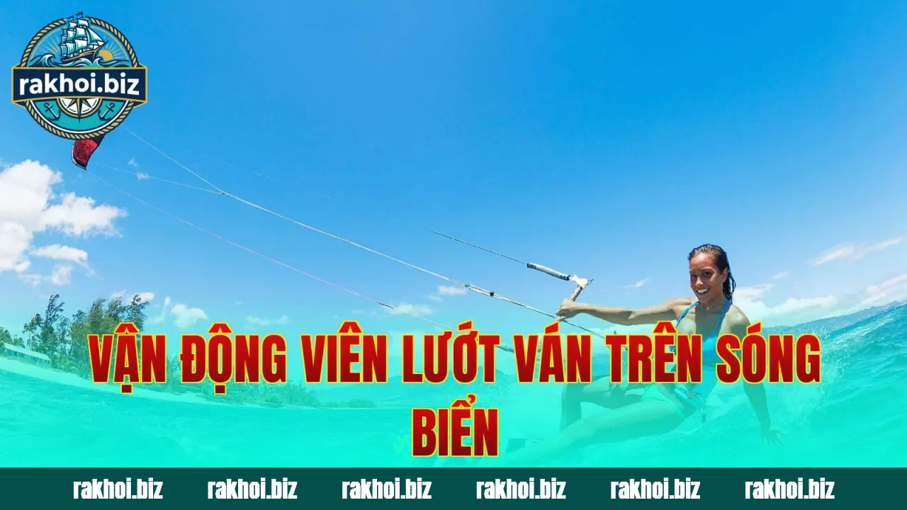 Vận động viên lướt ván trên sóng biển